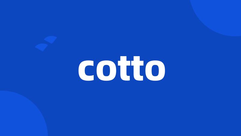 cotto