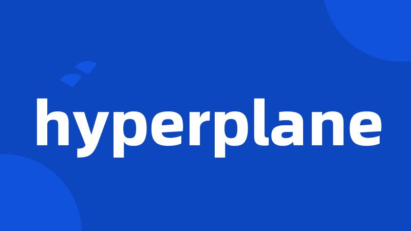hyperplane
