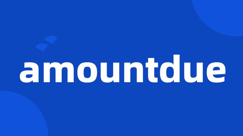 amountdue