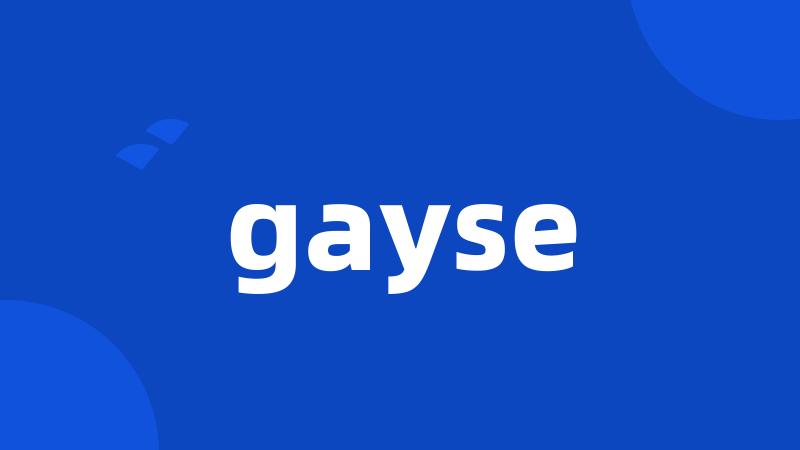 gayse