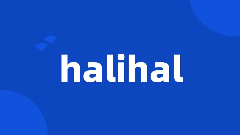 halihal