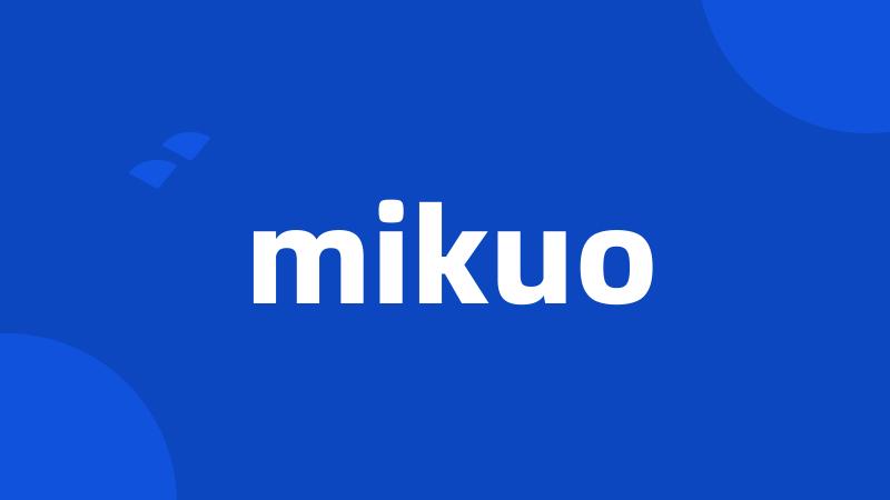 mikuo