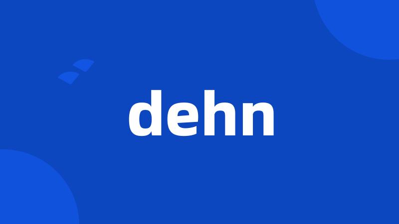 dehn