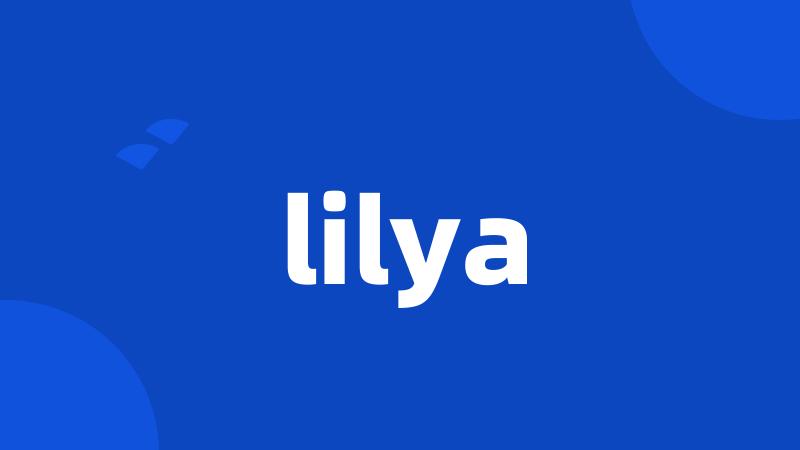 lilya