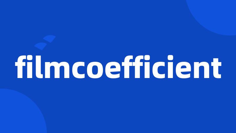 filmcoefficient