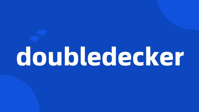 doubledecker