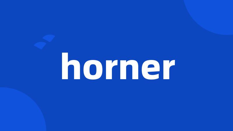 horner