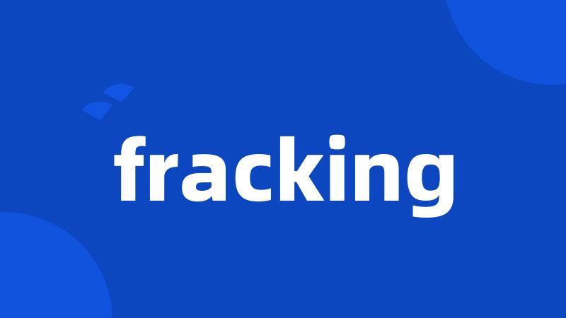 fracking