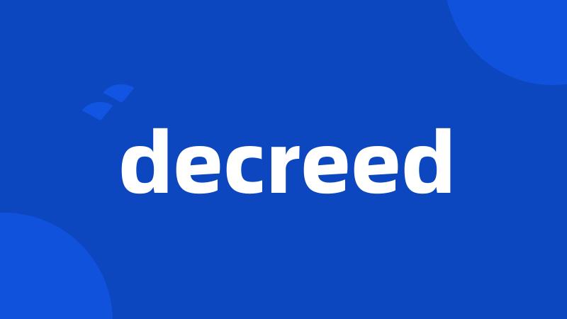 decreed