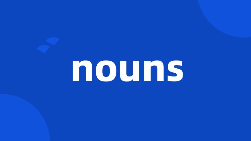 nouns