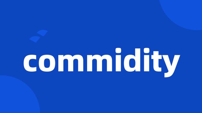 commidity