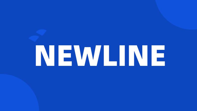 NEWLINE