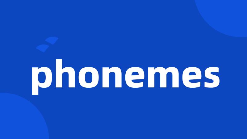 phonemes