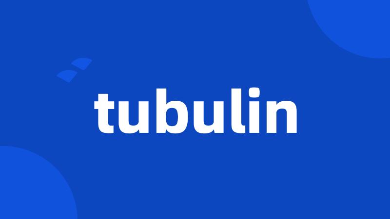 tubulin