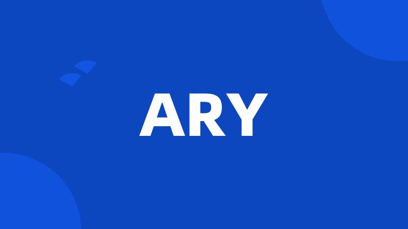 ARY