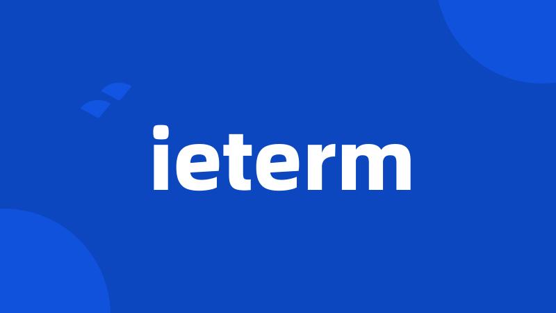 ieterm