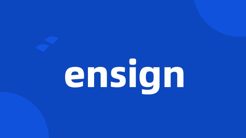 ensign