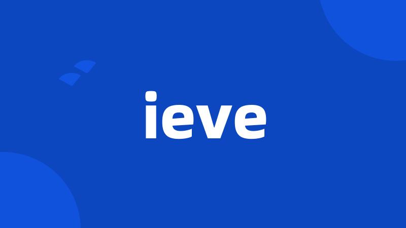 ieve