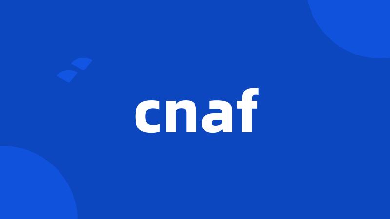 cnaf