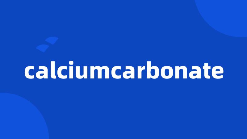 calciumcarbonate