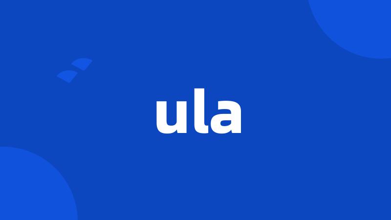 ula