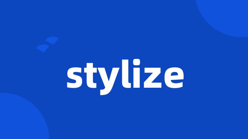 stylize