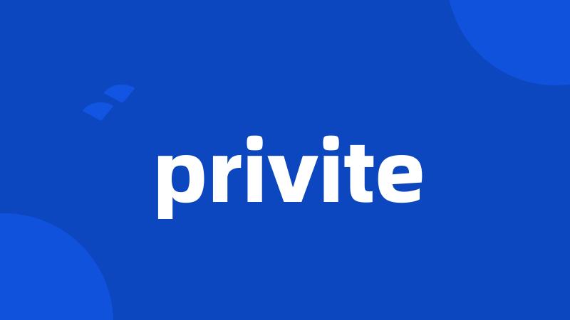 privite