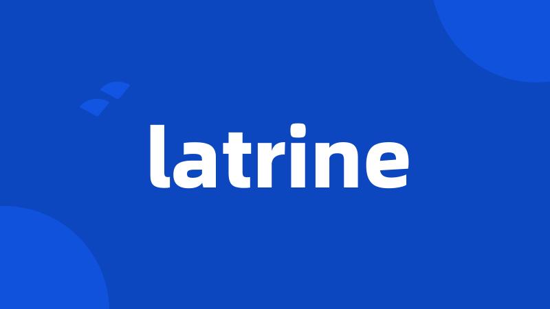 latrine