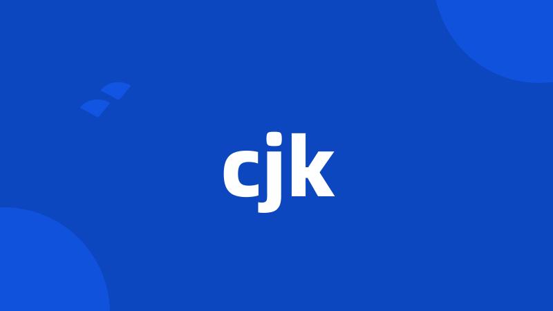 cjk