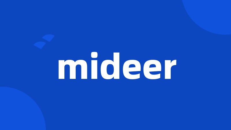 mideer