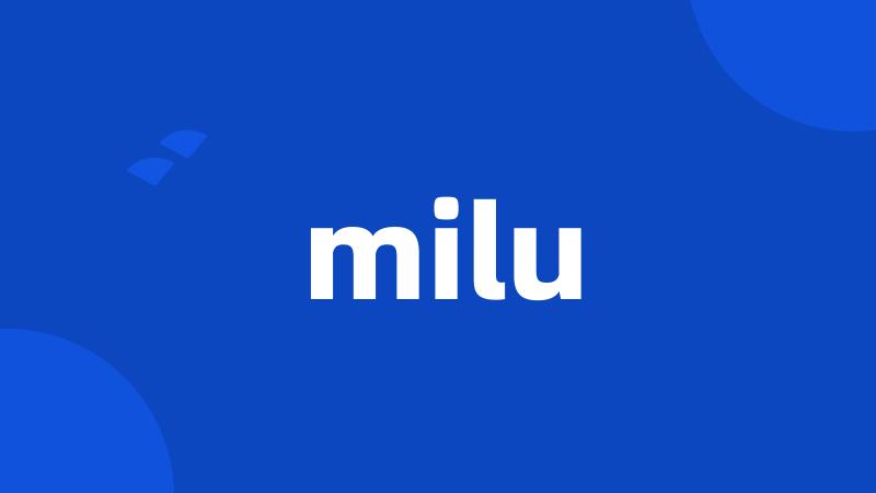 milu