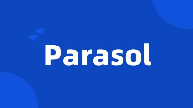 Parasol