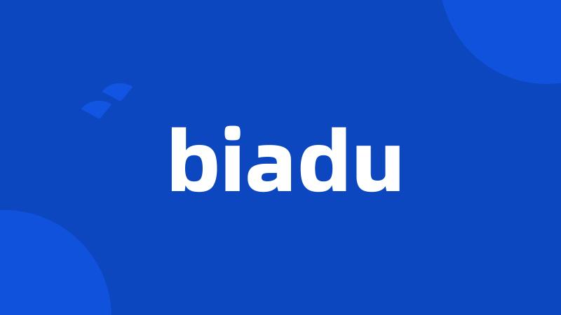 biadu