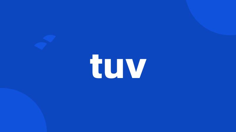 tuv