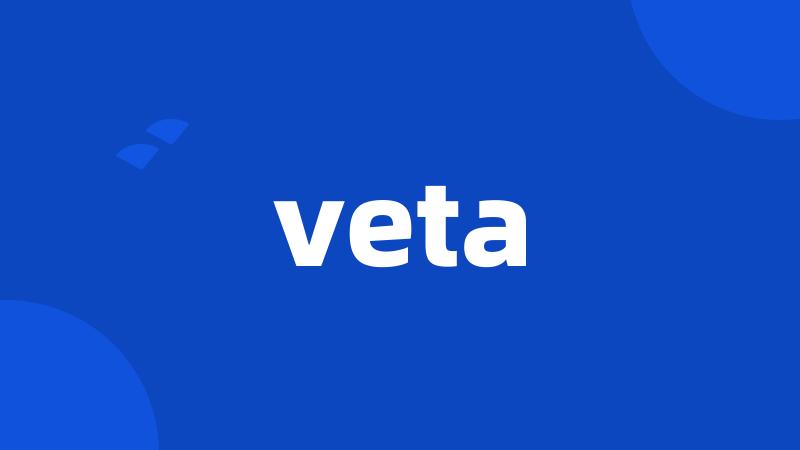 veta