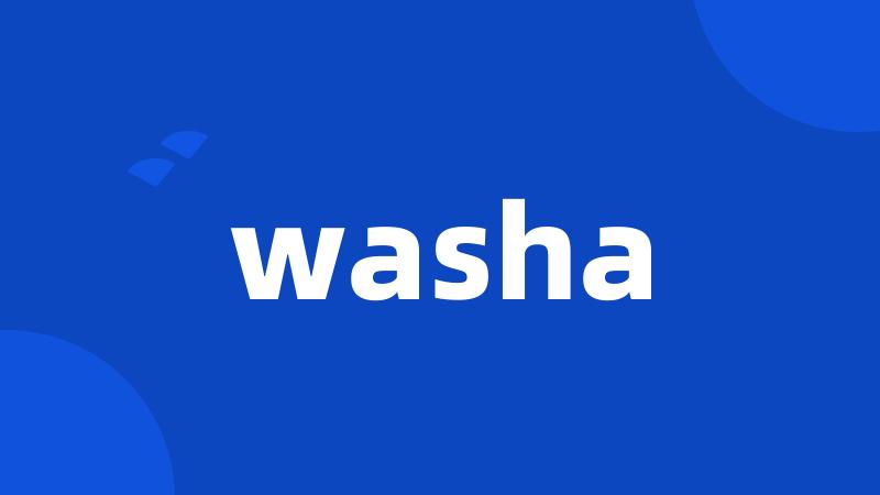 washa