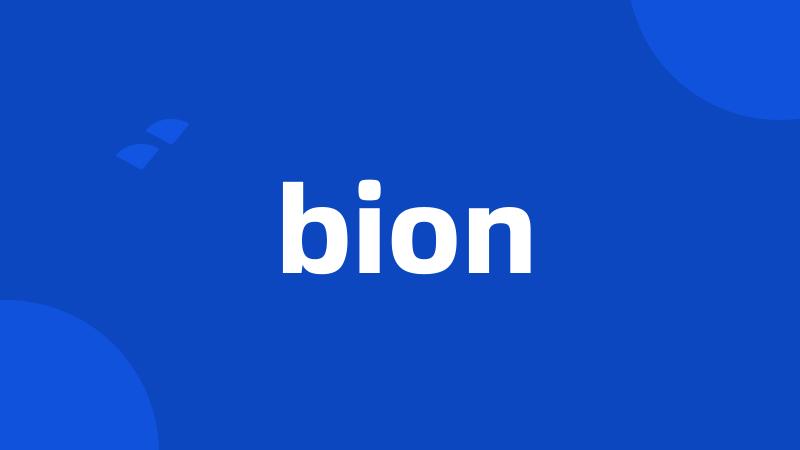 bion