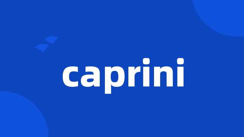 caprini