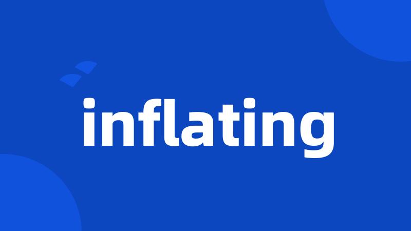 inflating