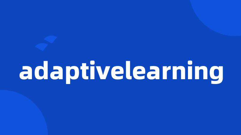 adaptivelearning