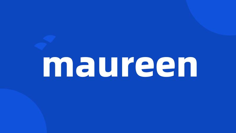 maureen