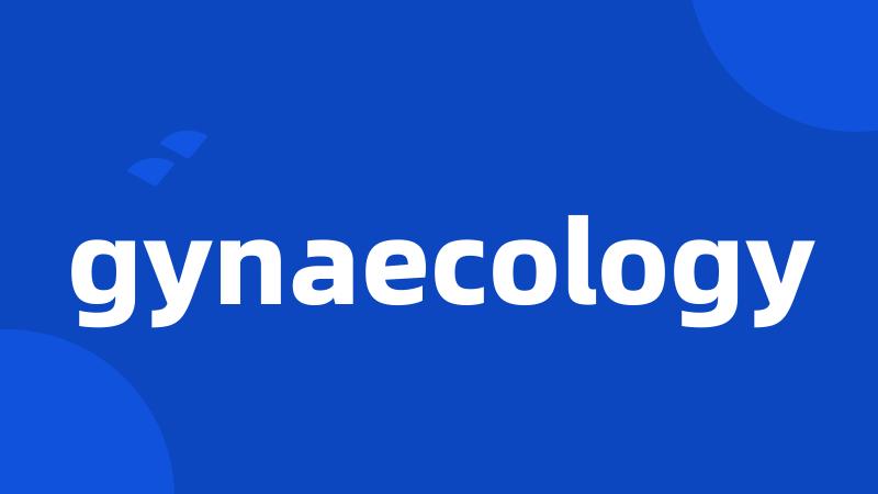 gynaecology