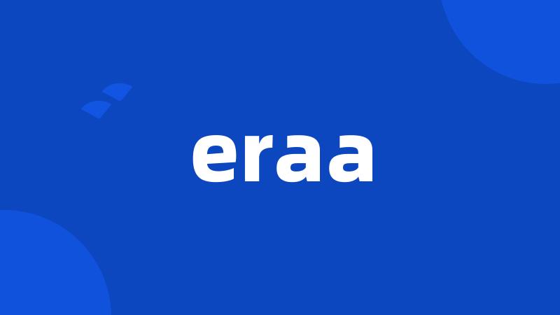 eraa