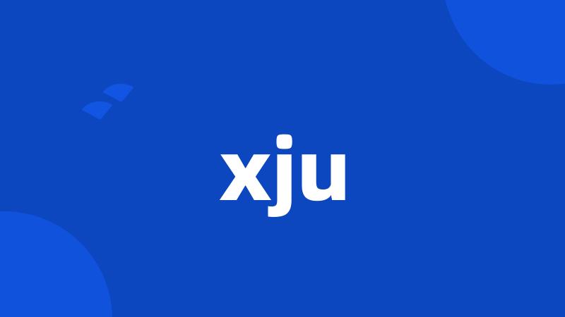 xju