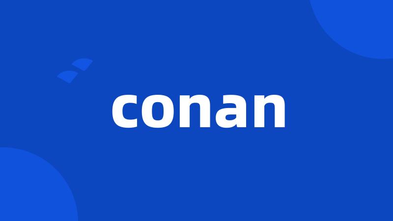 conan