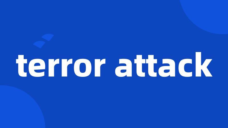 terror attack