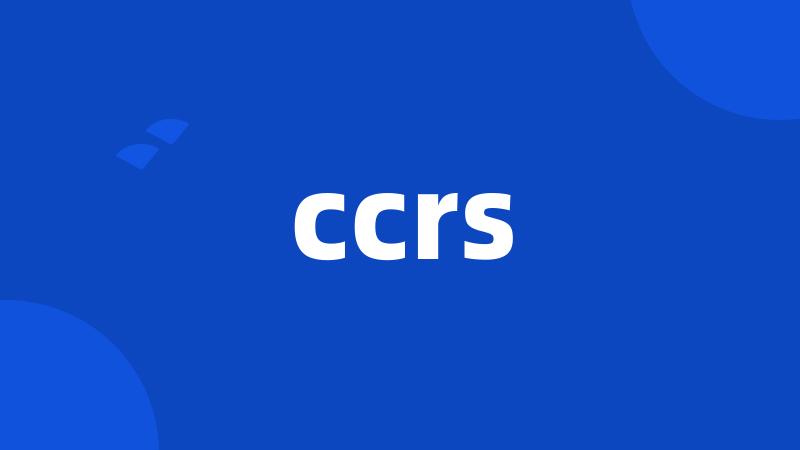 ccrs