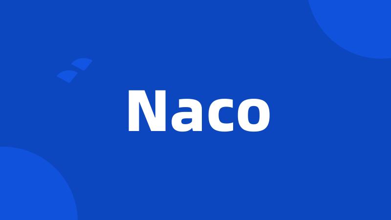 Naco