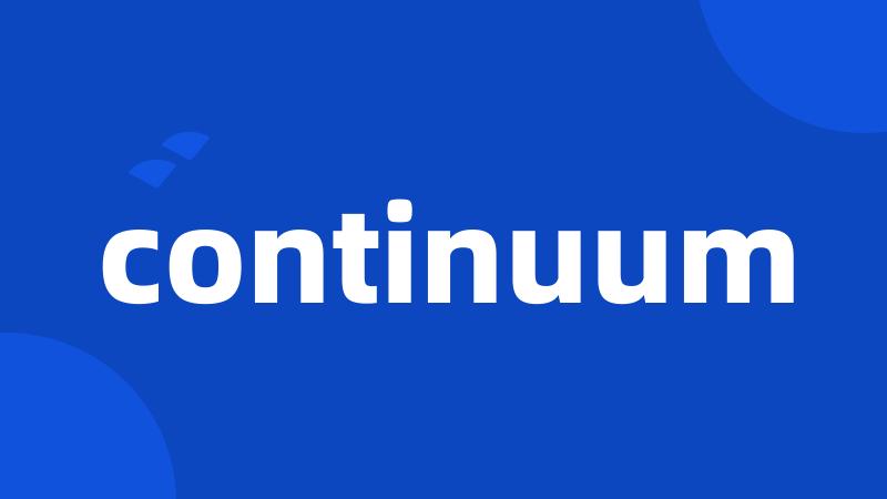 continuum