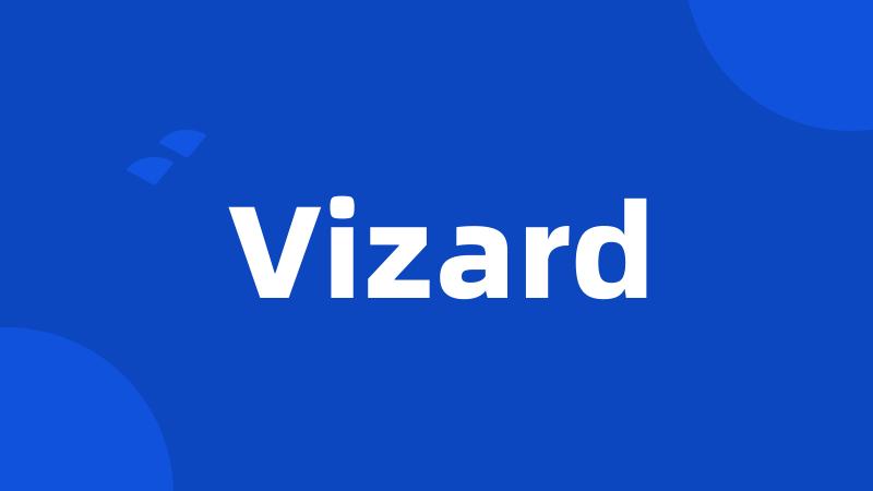 Vizard